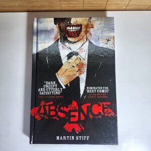 The Absence Graphic Novel Martin Stiff Hardcover 1st Edition 2014 Comic
